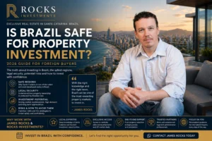 Is brazil safe for property investment?